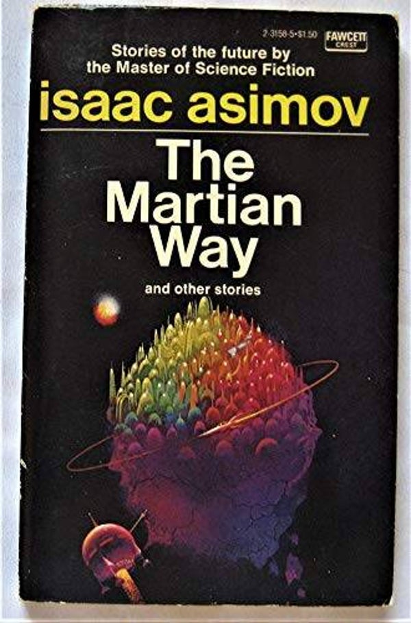 The Martian Way by Isaac Asimov