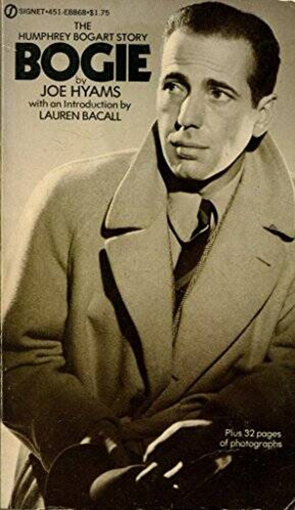 Bogie: The Humphry Bogart Story by Joe Hyams