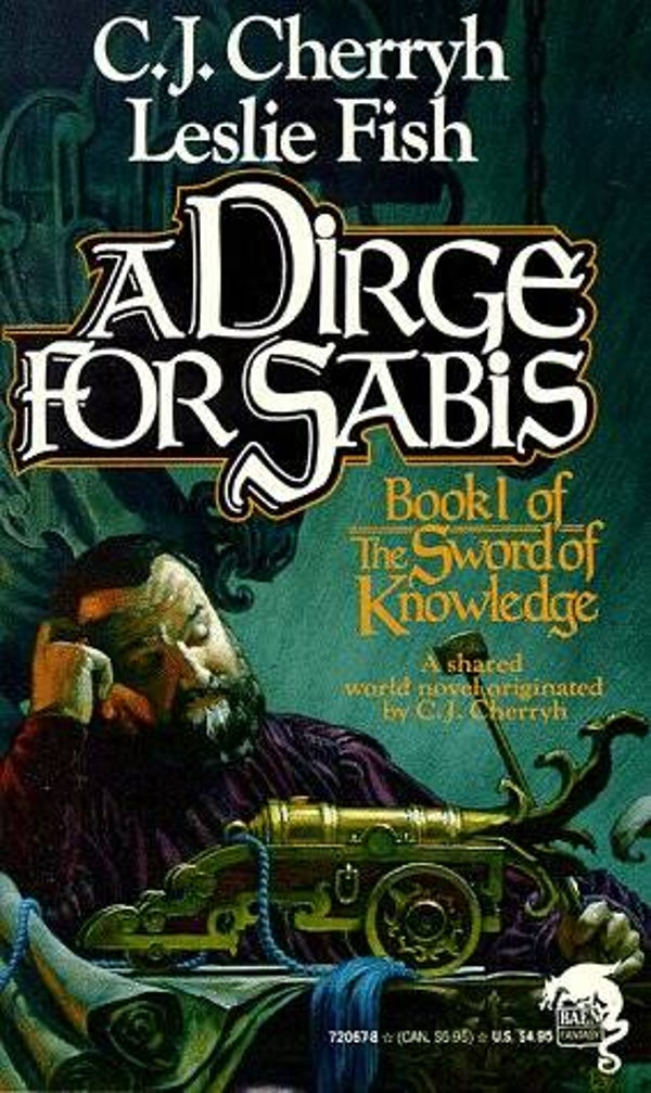 A Dirge for Sabis by C.J. Cherryh and Lesliie Fish