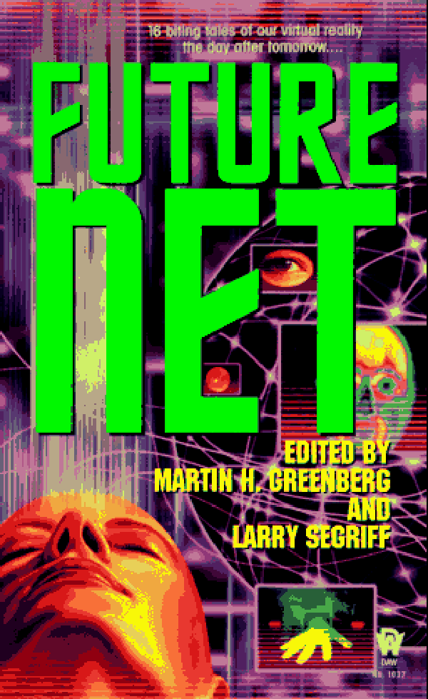Future Net by Martin H. Greenberg