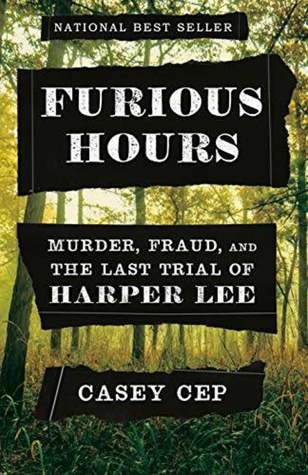 Furious Hours by Casey Cep