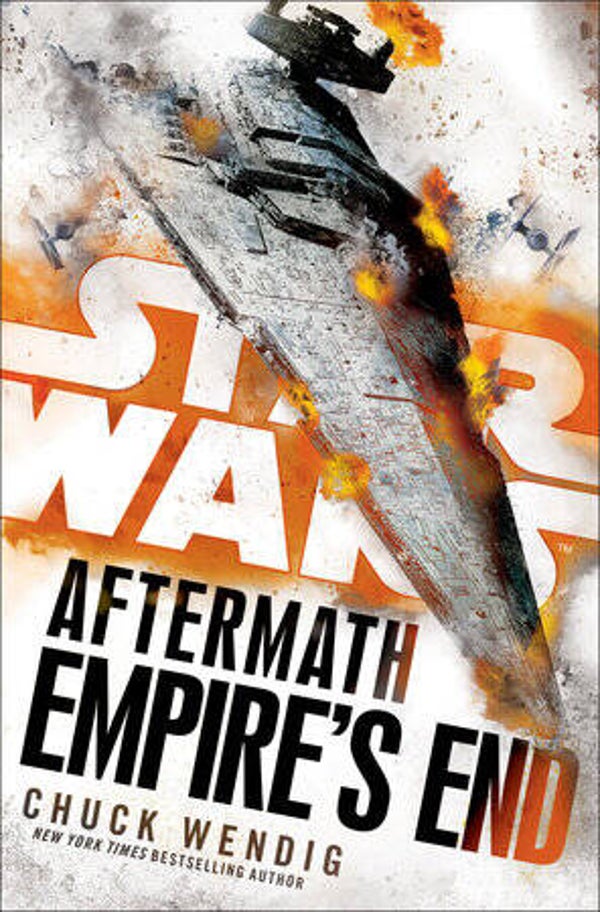 Star Wars: Aftermath - Empire's End by Chuck Wendig