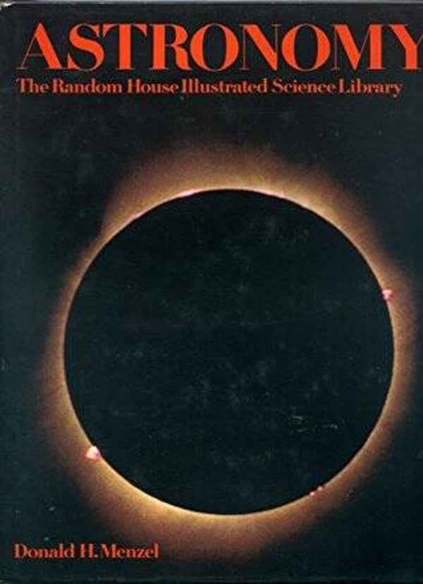 Astronomy by Donald H. Menzel