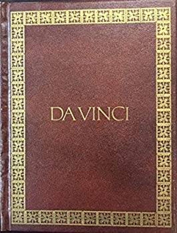 The Genius of Da Vinci, His Life and Work