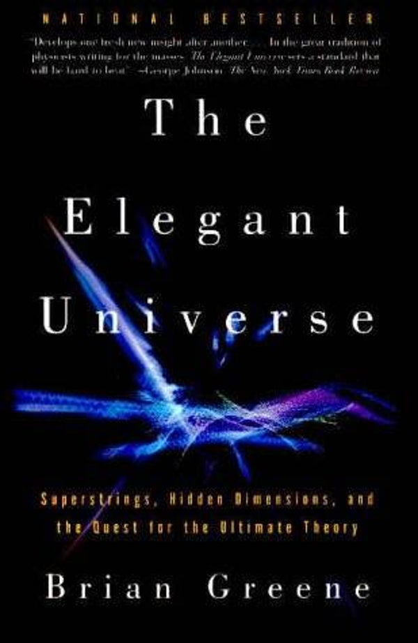 The Elegant Universe by Brian Greene