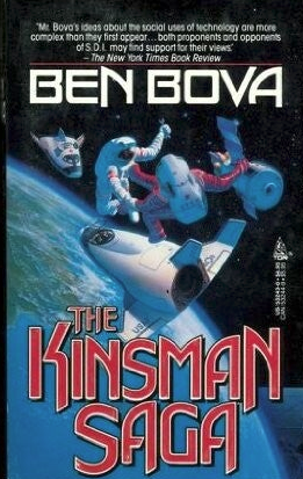 The Kinsman Saga by Ben Bova
