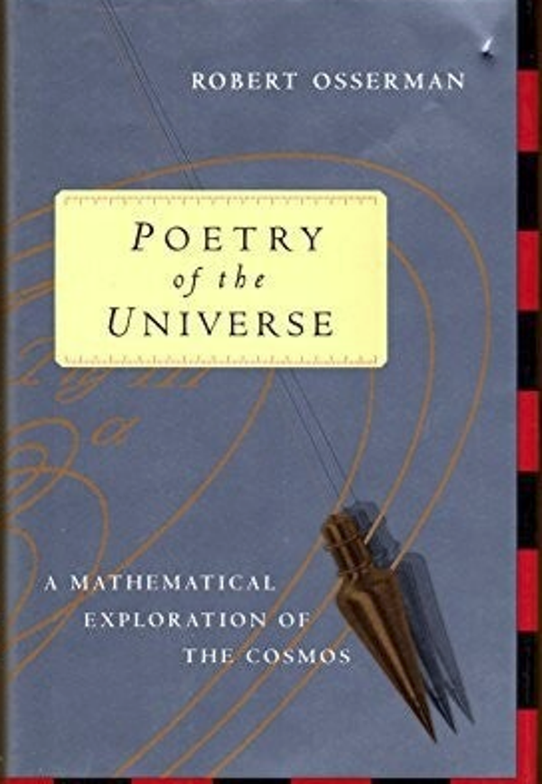 Poetry of the Universe by Robert Osserman