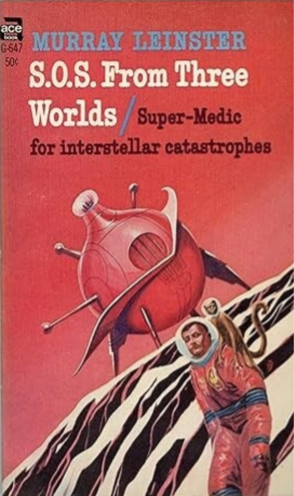S.O.S. From Three Worlds by Murray Leinster