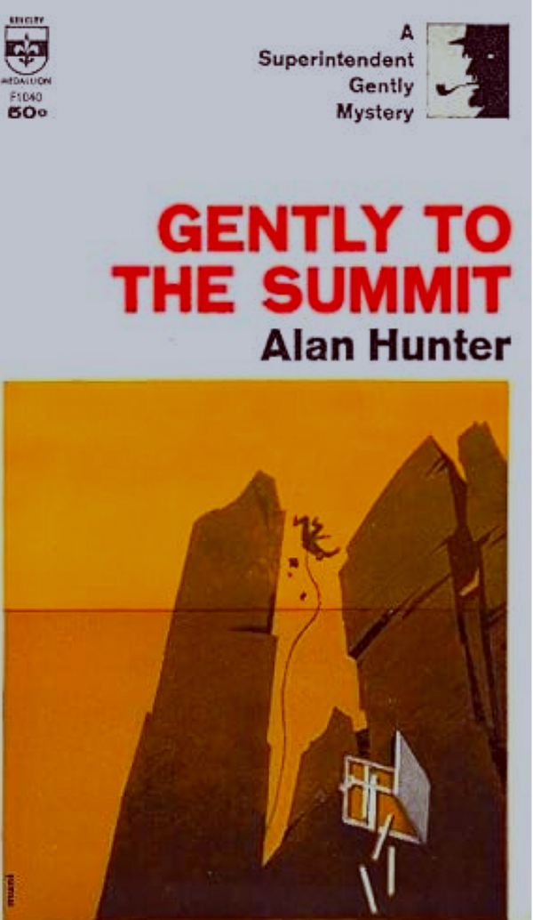 Gently to the Summit by Alan Hunter
