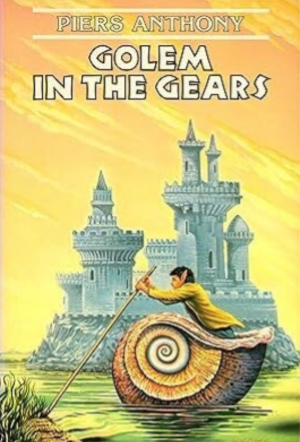 Golem in the Gears by Piers Anthony