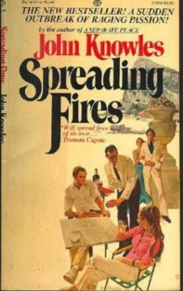 Spreading Fires by John Knowles