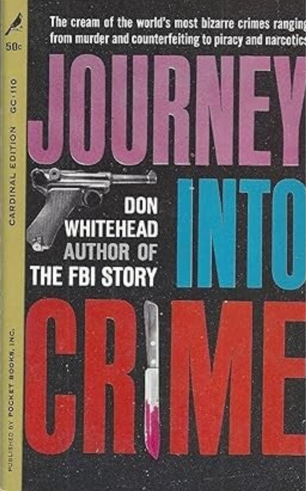Journey into Crime by Don Whitehead