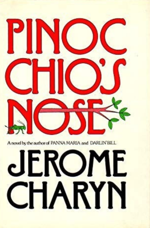 Pinocchio's Nose by Jerome Charyn