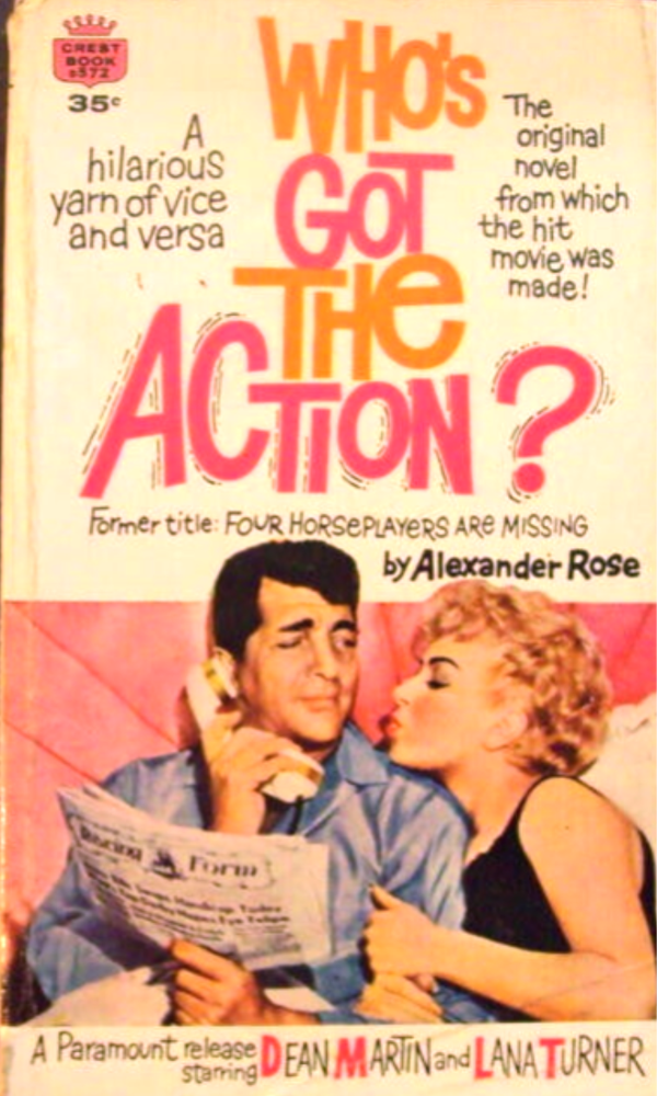 Who's Got the Action? by Alexander Rose