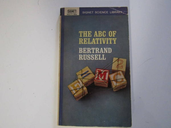 The ABC of Relativity by Bertrand Russell