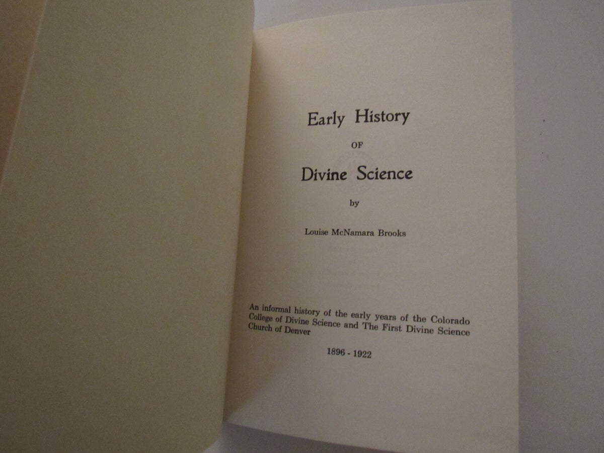 Early History of Divine Science by Louise McNamara Brooks | Castle ...