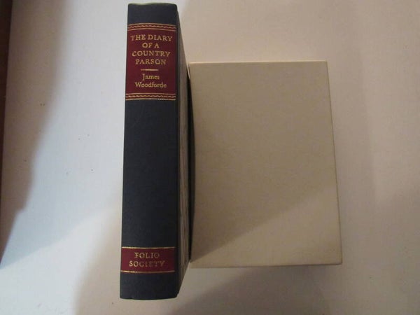 The Diary of a County Parson by James Woodforde (Folio Society)