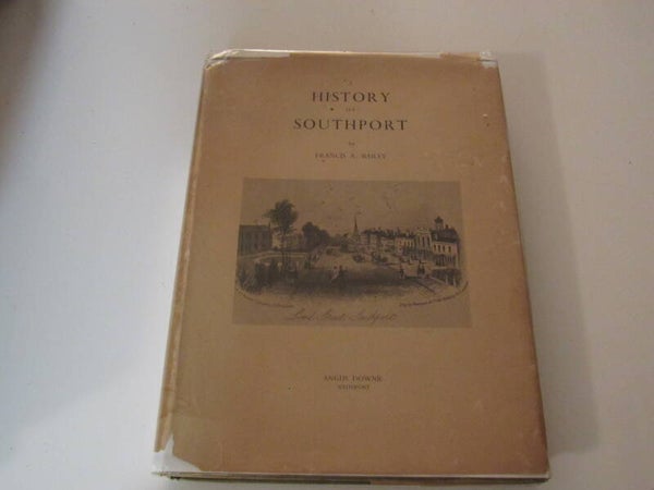 A History of Southport by Francis A. Bailey