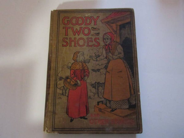 Goody Two Shoes and Other Stories