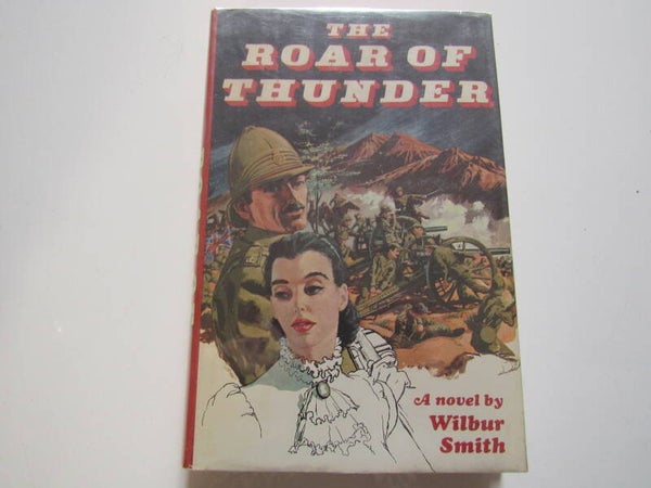 The Roar of the Thunder by Wilbur Smith