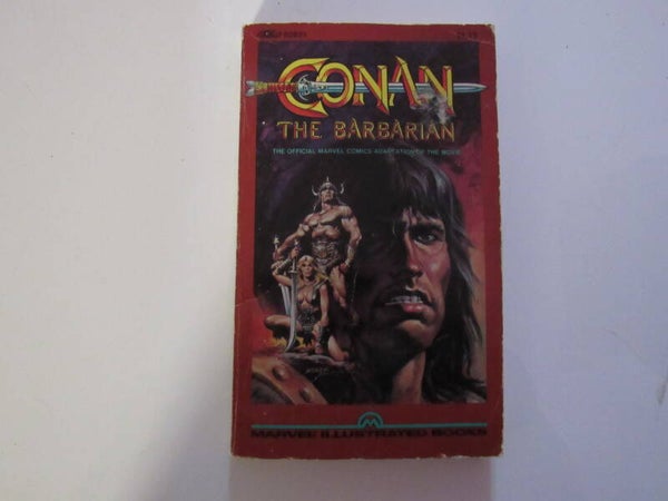 Conan the Barbarian: The Official Marvel Comcs Adaptation of the Movie