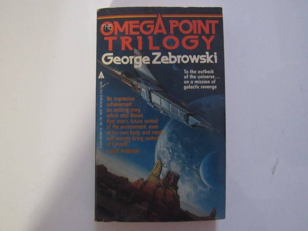 Omega Point Trilogy by George Zebrowski