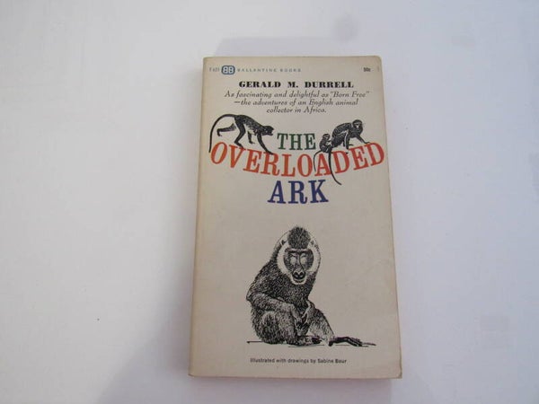 The Overladed Ark by Gerald M Durrell