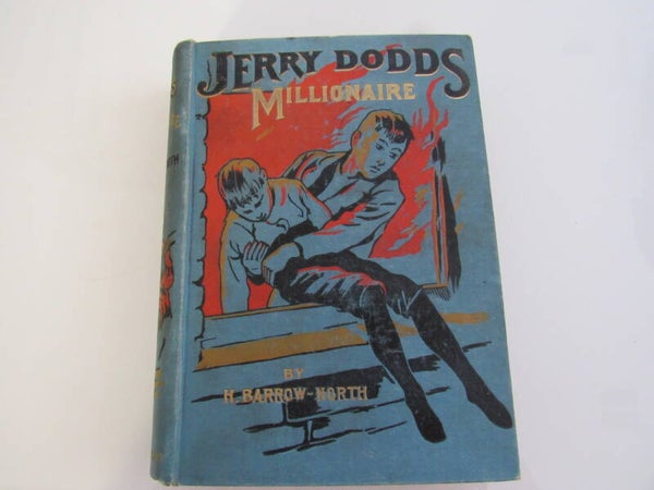 Jerry Dodds Millionaire by H Barrow-North