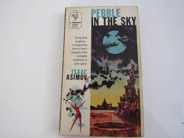 Pebble in the Sky by Isaac Asimov