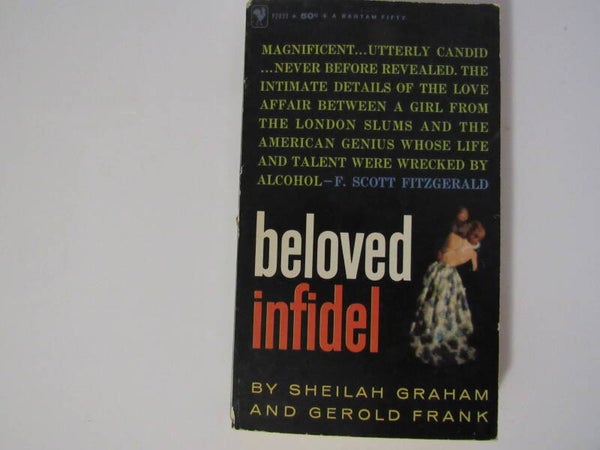 Beloved Infidel by Sheilah Graham and Gerold Frank
