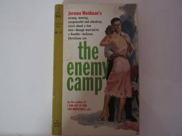 The Enemy Camp by Jerome Weidman