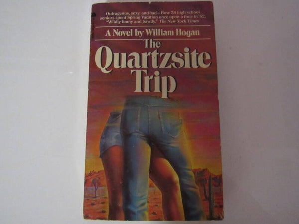 The Quartzsite Trip by William Hogan