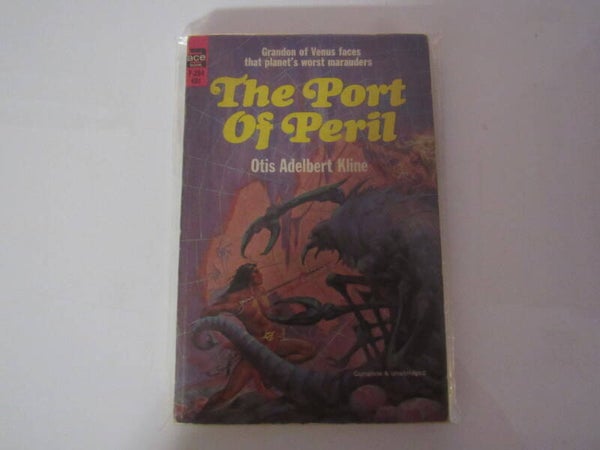 The Port of Peril by Otis Adelbert Kline