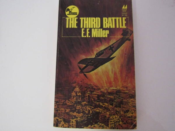 The Third Battle by E F Miller