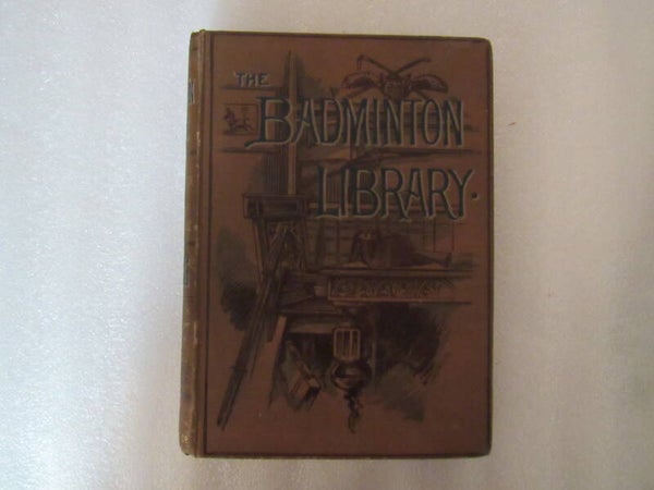 Badminton Library: Shooting Moor and Marsh by Lord Walsingham