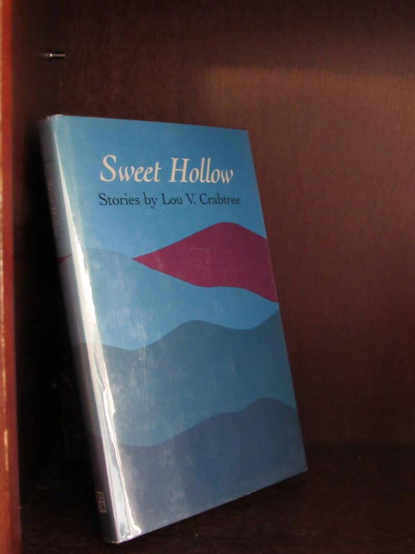 Sweet Hollow by Lou V Crabtree
