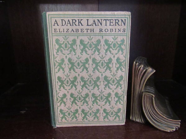 A Dark Lantern by Elizabeth Robins