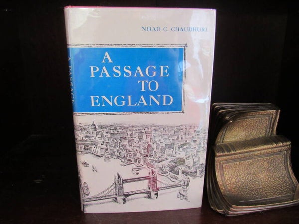 A Passage to England by Nirad C Chaudhuri