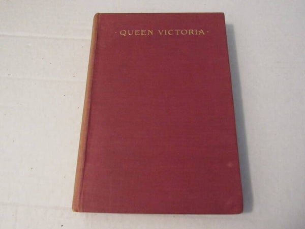 Life of Her Majesty Queen Victoria by Millicent Garrett Fawcett