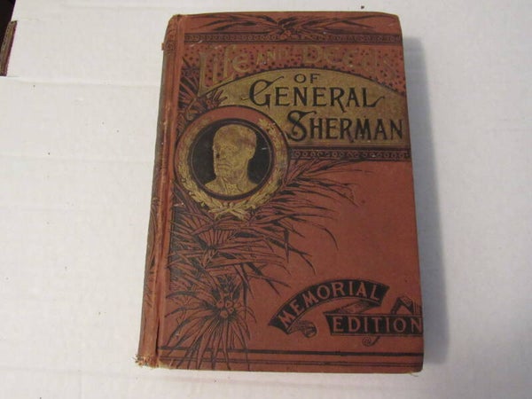 Life and Deeds of General Sherman by Henry Davenport Northrop