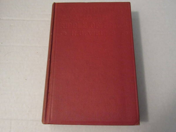 Washington and the Riddle of Peace by H G Wells