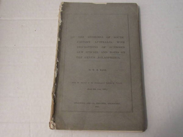 On the Hydroida of South-Eastern Australia by W M Bale
