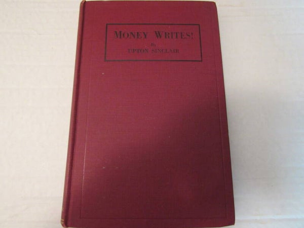 Money Writes by Upton Sinclair