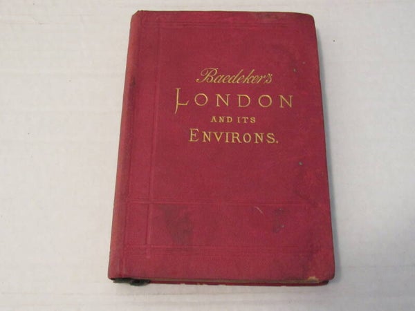 Baedeker's London and its Environ