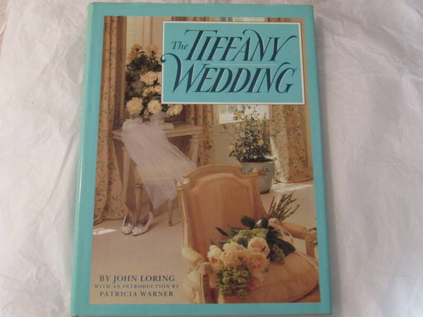 The Tiffany Wedding by John Loring