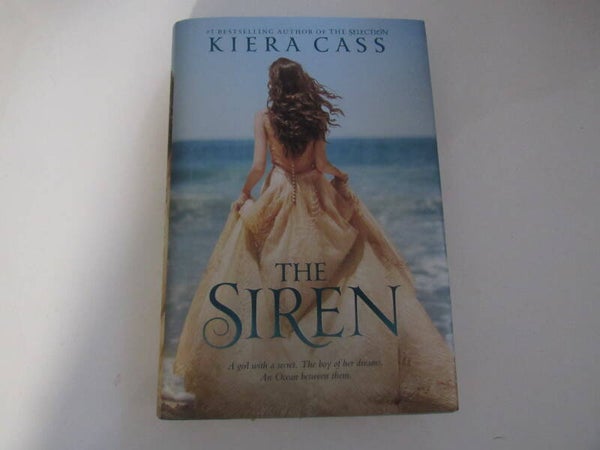 The Siren by Kiera Cass