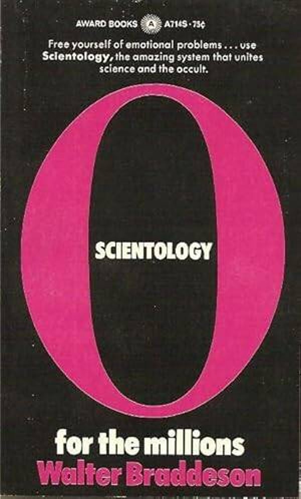Scientology for the Millions by Walter Braddeson