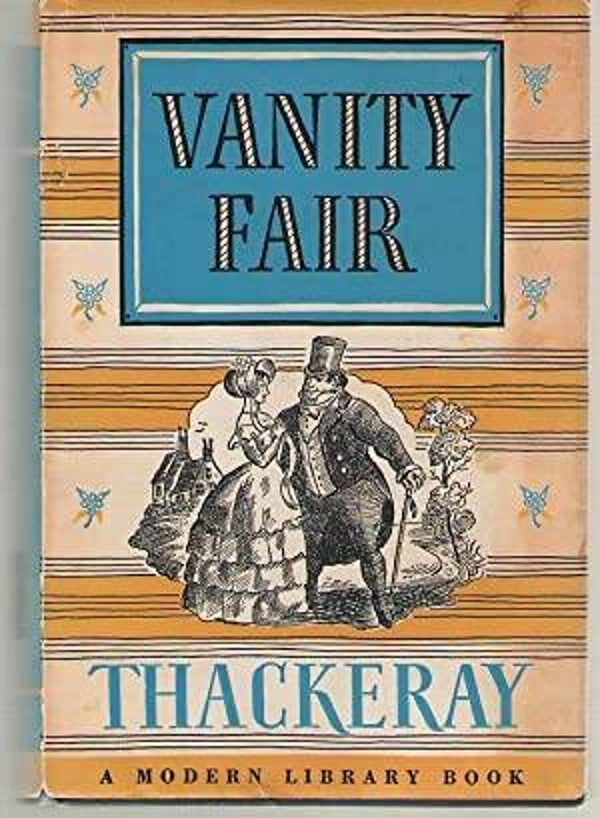 Vanity Fair by William Thackeray (Modern Library)