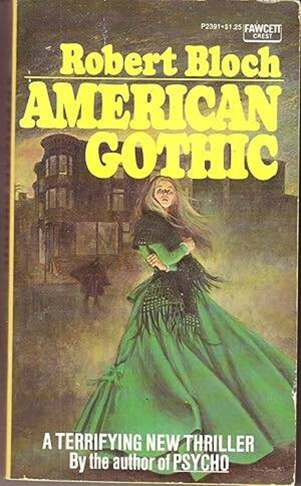 American Gothic by Robert Bloch