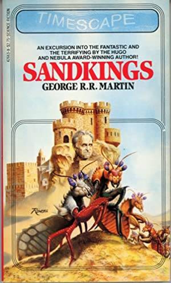Sandkings by George R.R. Martin